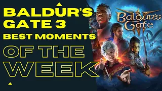 07 Baldur s Gate 3 - MOST VIEWED Twitch Clips of the Week