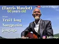 Download Lagu Trai U Long Nongpynim jong nga/LB 542
