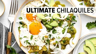 CHILAQUILES VERDES | My Favorite Mexican Breakfast Recipe!