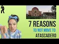 Cons of moving to Atascadero CA a somewhat small town