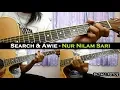 Download Lagu Search \u0026 Awie - Nur Nilam Sari (Instrumental/Full Acoustic/Guitar Cover)