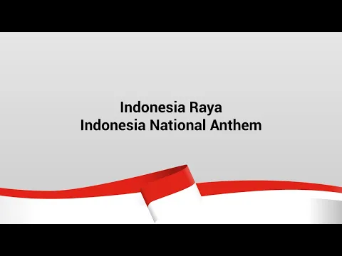 Download MP3 Indonesia Raya - Indonesian National Anthem (with Lyrics and English Translation)