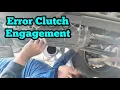 How to check Clutch malfunction Clutch Engagement Error on volvo truck i-shift transmission