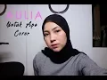 Download Lagu Maudy ayunda - untuk apa (cover by aulia)