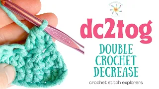 Double Crochet 2 Together dc2tog Double Crochet Decrease Crochet Stitch Explorer Saturdays
