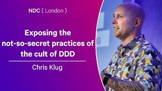 Exposing the not-so-secret practices of the cult of DDD - Chris Klug