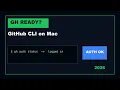 Complete GitHub CLI Setup on Mac 2026 - Auth Repo PR