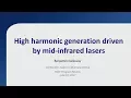 Download Lagu DOE NNSA SSGF 2017: High Harmonic Generation Driven by Mid-Infrared Lasers HD