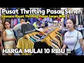 Download Lagu Suasana Pusat Thrifting Pasar Senen Blok 3 saat Hari Libur