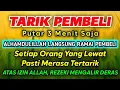 Download Lagu DOA PENGLARIS DAGANGAN TINGKAT TINGGI !! HANYA 3 MENIT PEMBELI RAMAI BERDATANGAN, ATAS IZIN ALLAH