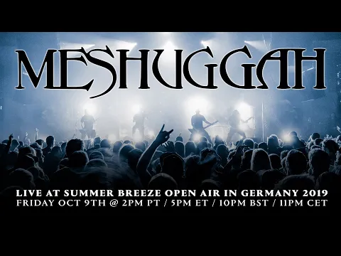 Download MP3 Meshuggah - Live at Summer Breeze Open Air in Germany 2019