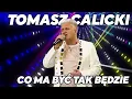 Download Lagu Tomasz Calicki - Co ma być to będzie