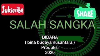 Download Jaipong Bajidor Lagu Salah Sangka (solontongan) pake headset/speaker enak looohhh buat goyang MP3