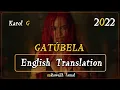 Download Lagu KAROL G - Gatubela English Translation Lyrics Letra 2022