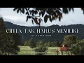 Download Lagu Cinta Tak Harus Memiliki - @gonebloom - (Originally by ST12 ) Lyrics Video #Cover