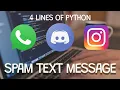 Python Script Spam Messages 4 lines
