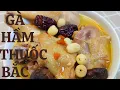 Download Lagu GÀ TẦN THUỐC BẮC - cách HẦM GÀ thơm ngon chuẩn nhất, Món Ăn Ngon, Bổ Dưỡng dễ làm @bepbangoai5961