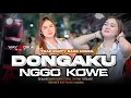 Download Lagu DJ DONGAKU NGGO KOWE TRAP PARTY - FULL BASS NEW TRENDING TIKTOK