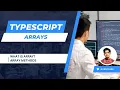 Typescript Arrays - Typescript Tutorial 6