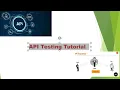Api testing tutorial for beginners simple explanation