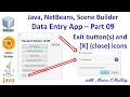JavaFX NetBeans SceneBuilder - Data Entry App