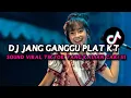 Download Lagu DJ ADO ADO JANG GANGGU PLAT KT VIRAL TIKTOK TERBARU