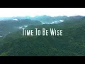 Lagu Bamboo Kallum - Time To Be Wise (Music Video)
