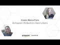 Career advice from Amazon Robotics recruiters