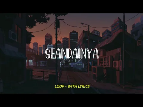 Download MP3 seandainya (vierra) - 1 hour with lyrics