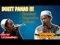 BIKIN TERHARU KEDUA VOKALIS INI | DUET AL MAHABBAH Ft. SYABAB ZAHA