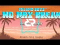Myke Towers & Omah Lay - NO HAY BREAK | Speed Up