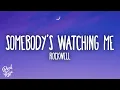 Download Lagu Rockwell - Somebody's Watching Me