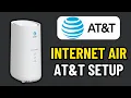 HOW TO INSTALL AT T INTERNET AIR SETUP GUIDE 2026