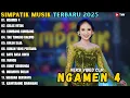 Lagu NGAMEN 4 - GELAS RETAK - KUMBANG KUMBANG ~ SIMPATIK MUSIK FULL ALBUM TERBARU 2025