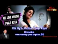 Download Lagu Kis Liye Maine Pyar Kiya Karaoke With Lyrics English \u0026 हिंदी Movie:- The Train 1970 Lata Mangeshkar