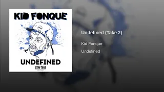 kid fonque undefined take 2 official audio 