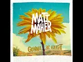 Gonna Be Alright - Matt Maher
