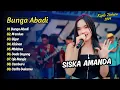 Download Lagu Siska Amanda - BUNGA ABADI  - MENDUA || KOPLO POPULER 2024