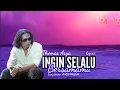 Download Lagu INGIN SELALU BERSAMAMU ( Lyrics Music Video ) - Thomas Arya  @LANG it MANTAP