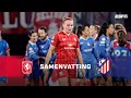 💥 𝐎𝐏 𝐃𝐄 𝐏𝐀𝐍𝐓𝐎𝐅𝐅𝐄𝐋: SCHITTERENDE TREFFER ATLÉTICO ✨ | Samenvatting FC Twente (v) - Atlético Madrid