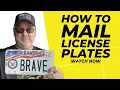 How to mail a license plate