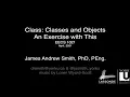 1021 Class Object-Oriented Programming An exercise with This