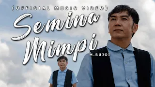 semina mimpi by m bujoi official music video 