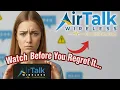 AirTalk Wireless Review 2025 Is AirTalk Wireless Legit in 2025
