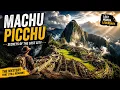 Machu Picchu The Lost City in the Clouds The Incredible Mystery of the Inca Empire