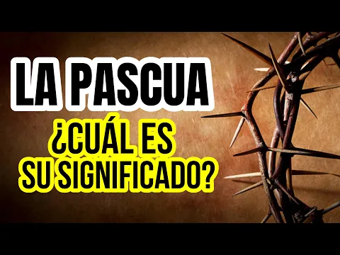 Download MP3 ¿Qué es la PASCUA? ¿que dice la BIBLIA?