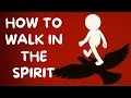 Download Lagu WALKING IN THE SPIRIT | This will completely change your life!