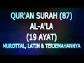 Qur'an Surah (87) Al-A'la (Murottal, Latin Dan Terjemahannya)