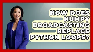 How Does NumPy Broadcasting Replace Python Loops - Python Code School