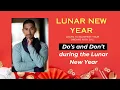 AVOID THESE LUNAR NEW YEAR MISTAKES DO S AND DON TS EXPLAINED for 2026